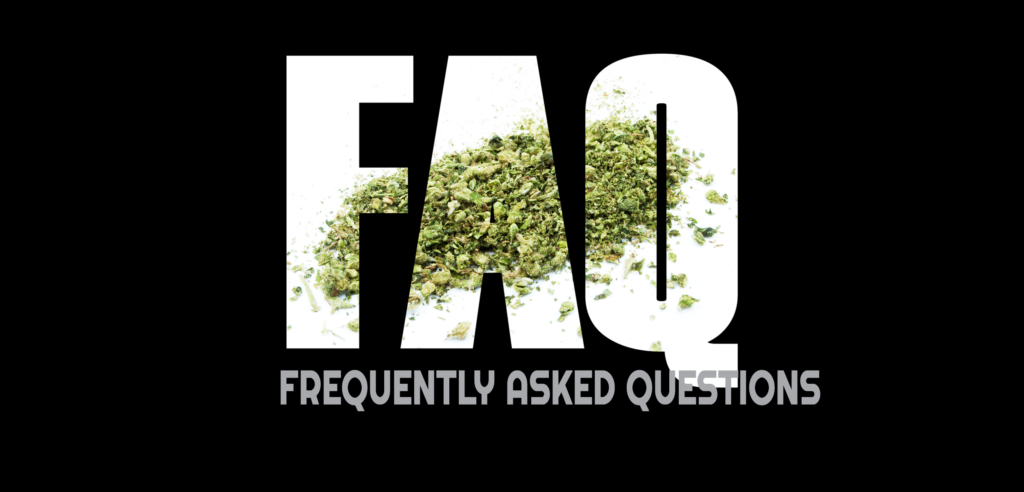 Frequently Asked Questions about Marijuana